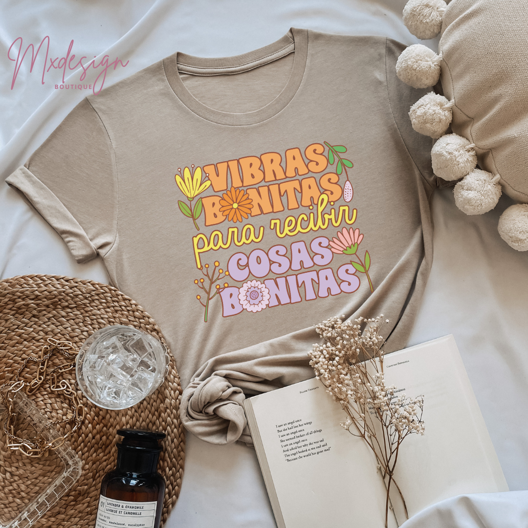 Vibras Bonitas Shirt