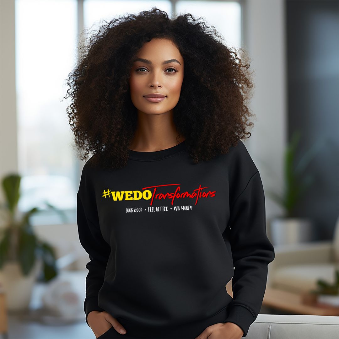 Crewneck #WEDO Transformations