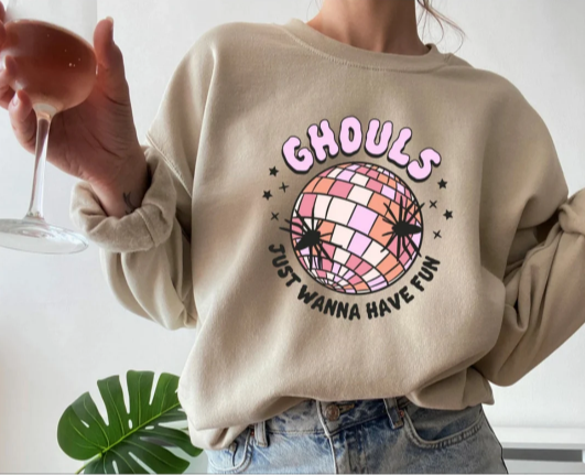 Ghouls Just Wanna Have Fun Crewneck