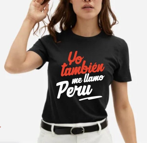 Yo tambien me llamo PERU - UNISEX