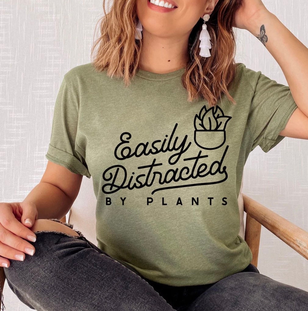 Easily distracted by plants