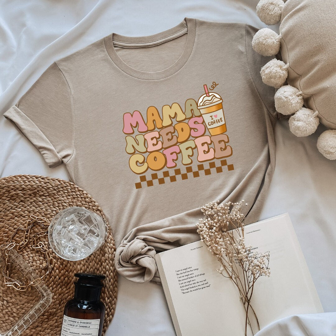 Mama needs coffee