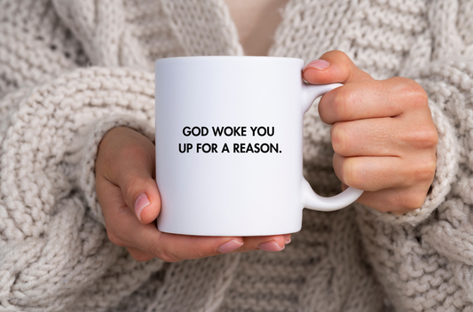 God woke you up for a reason