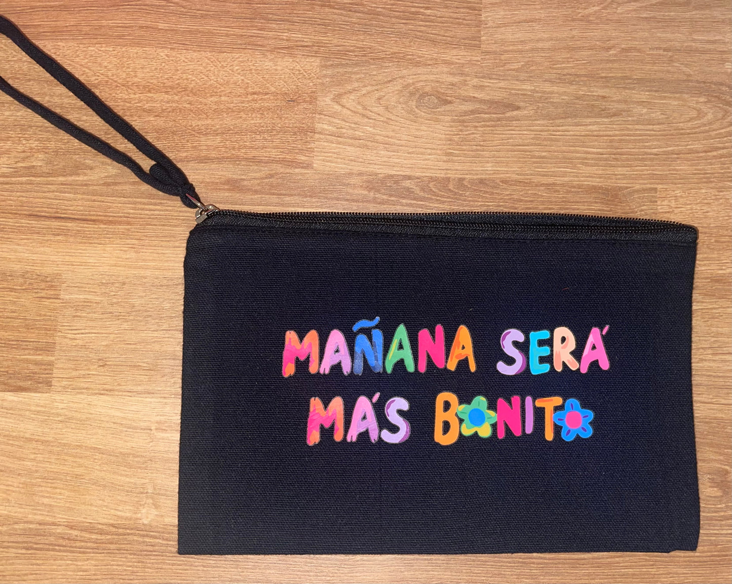 Mañana Sera Mas Bonito Wristlet